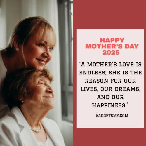 Happy Mother's Day 2025 Images Wishes Quotes