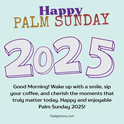 Happy Palm Sunday 2025 Messages