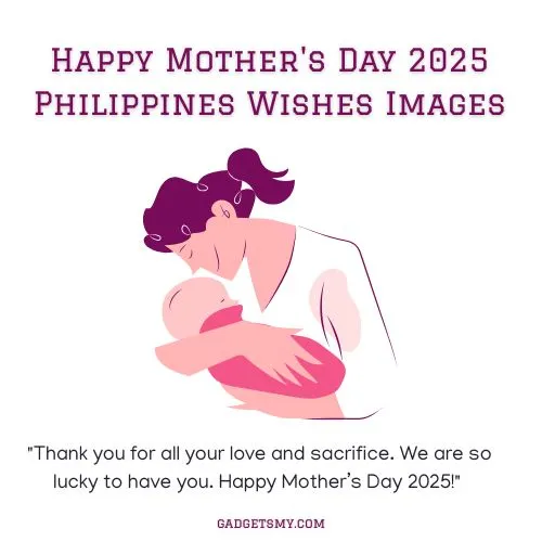 Happy Mother's Day 2025 Philippines Wishes Images