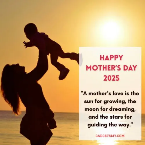 Happy Mother's Day 2025 Quotes