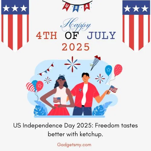 Funny Happy 4th of July 2025 Wishes