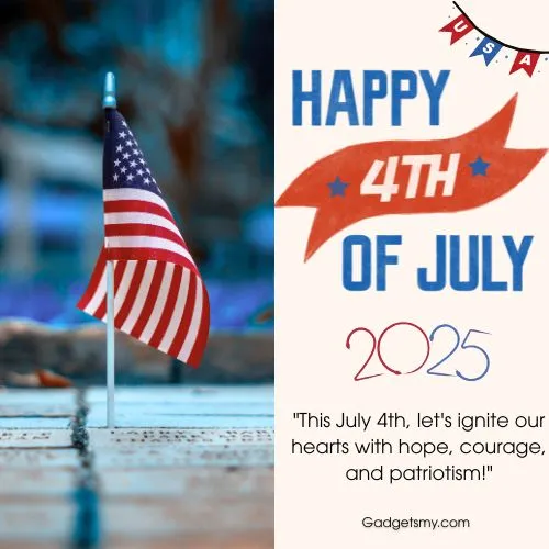 Happy 4th of July Inspirational Images 2025