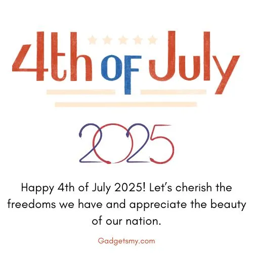 Happy 4th of July 2025 Wishes Messages for Friends