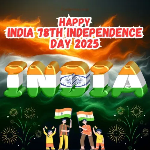 Happy 78th India Independence Day 2025 Wishes for Friends Happy 78th India Independence Day 2025 Wishes for Friends