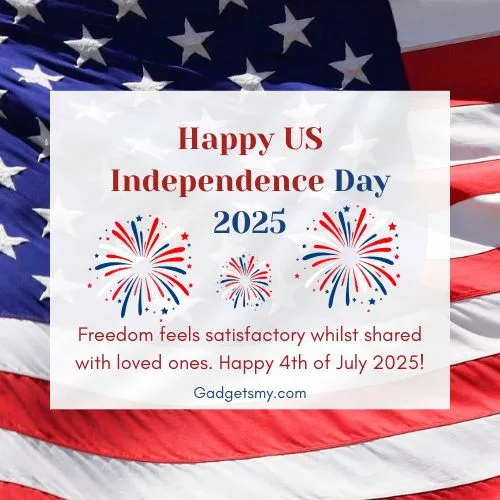 Happy US Independence Day 2025 Messages