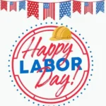 Happy Labor Day America 2025 3 Happy Labor Day Quotes