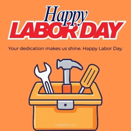 Happy Labor Day Quotes for Colleagues