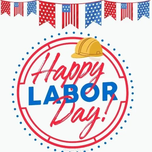 Happy Labor Day Quotes | Happy Labor Day 2025 America Quotes and Wishes 1 Happy Labor Day Quotes