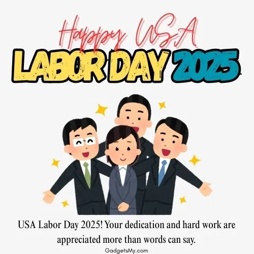 US Labor Day 2025 Wishes for Friends US Labor Day 2025 Wishes for Friends