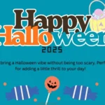 Happy Halloween 2025 Wishes