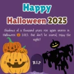 Happy Halloween 2025 Wishes Quotes