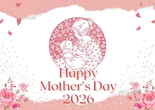 Significance of Mothers Day 2026