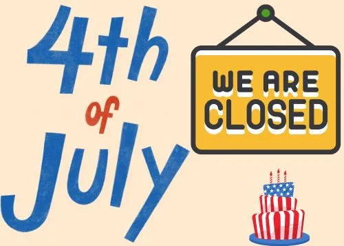 4th of July 2026 Closed Sign 4th of July 2026 Closed Sign