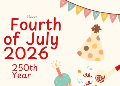 Happy Fourth of July 2026 Wishes Happy Fourth of July 2026 Wishes