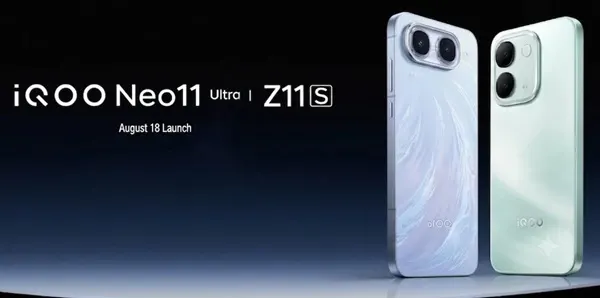 iQOO Neo11 Ultra and Z11S Launch Date Features