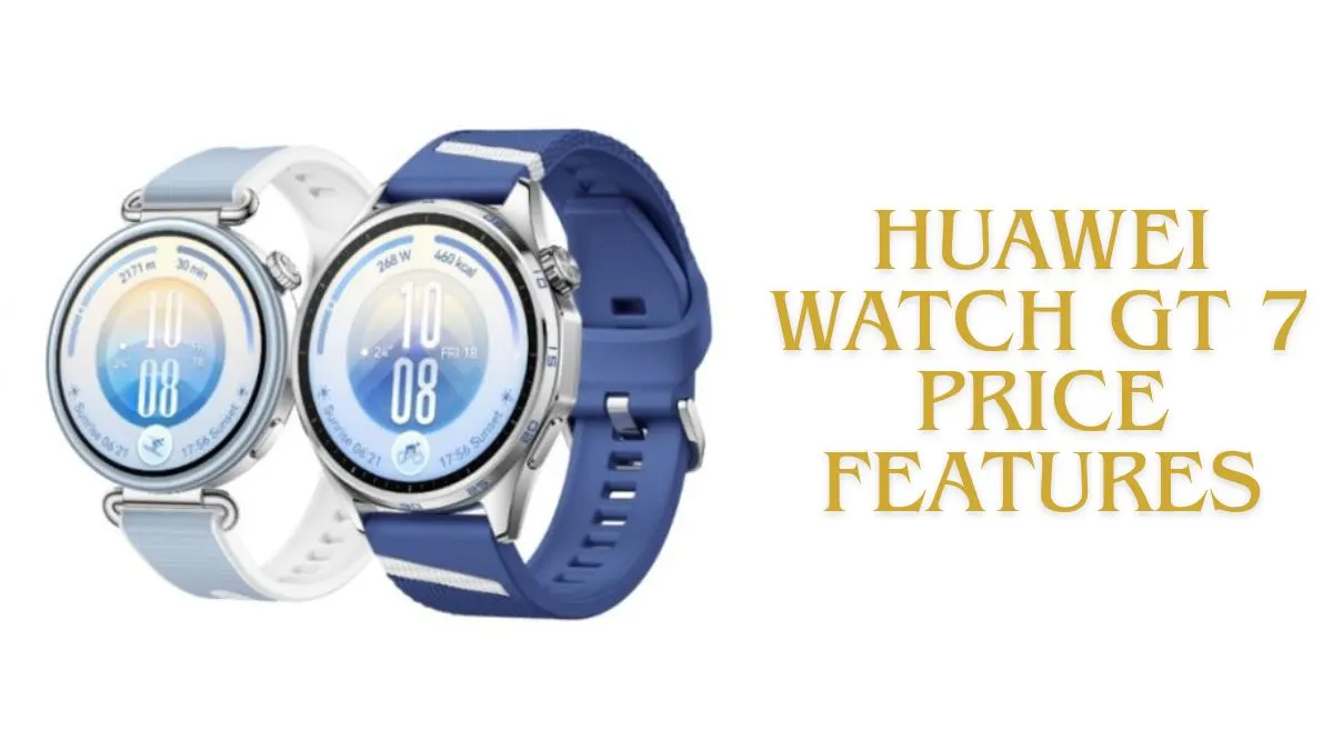 Huawei Watch GT 7 Price in India Features